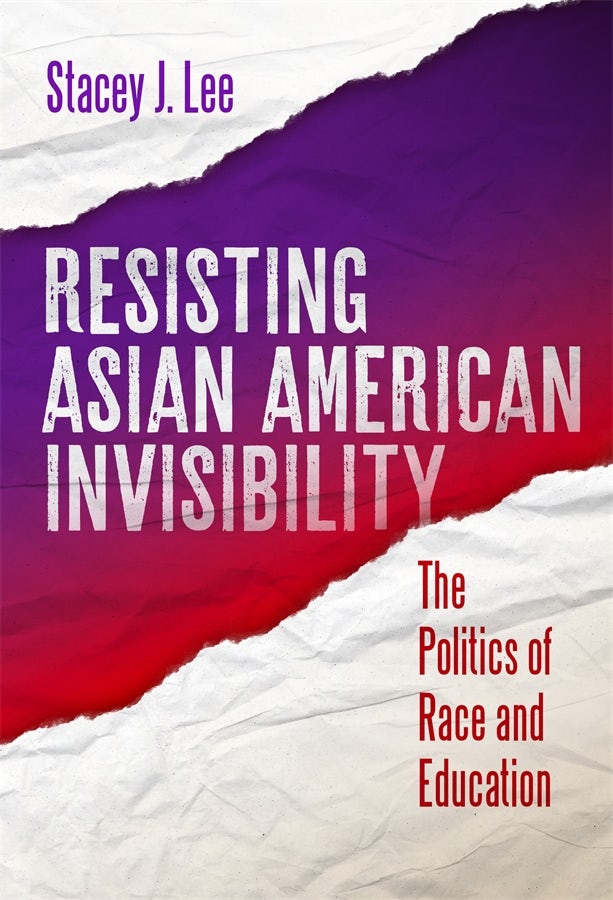 Cover image for Resisting Asian American Invisibility, isbn: 9780807767443