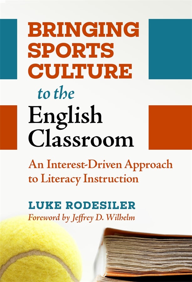 Cover image for Bringing Sports Culture to the English Classroom, isbn: 9780807767535