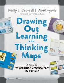 Cover image for Drawing Out Learning With Thinking Maps®, isbn: 9780807767764