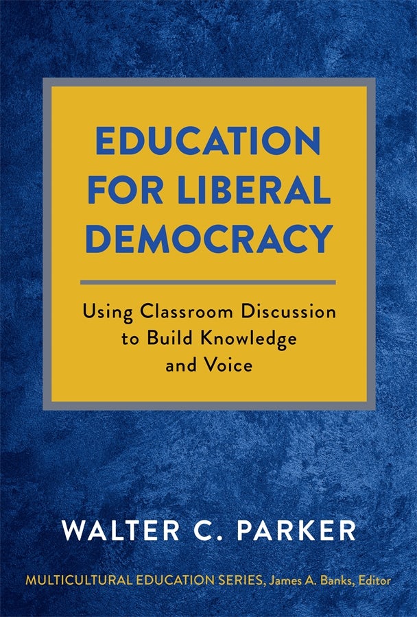 Cover image for Education for Liberal Democracy, isbn: 9780807768198