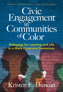 Cover image for Civic Engagement in Communities of Color, isbn: 9780807768563