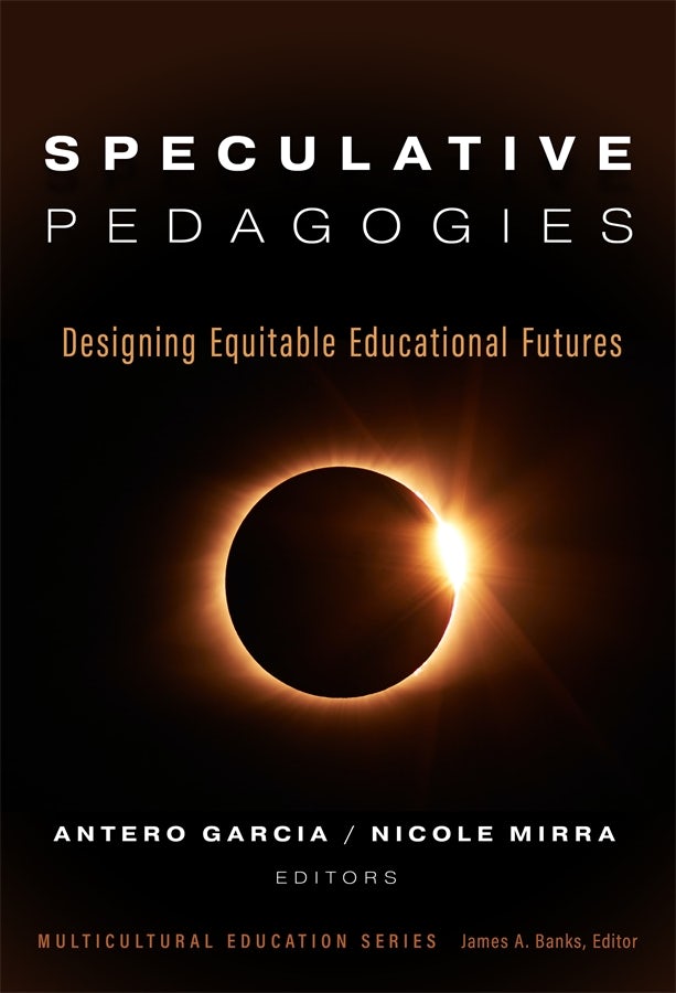 Cover image for Speculative Pedagogies, isbn: 9780807768860