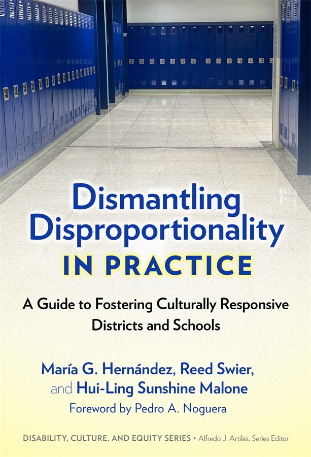 Cover image for Dismantling Disproportionality in Practice, isbn: 9780807769447