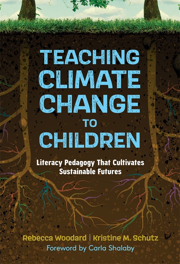 Cover image for Teaching Climate Change to Children, isbn: 9780807769799