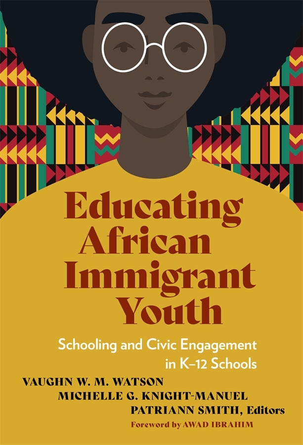 Cover image for Educating African Immigrant Youth, isbn: 9780807769812