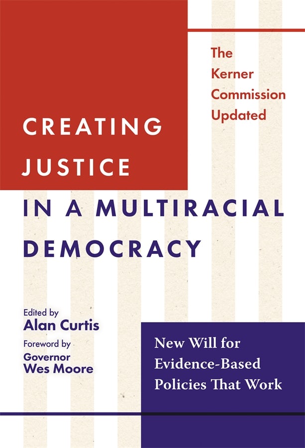 Cover image for Creating Justice in a Multiracial Democracy, isbn: 9780807769942