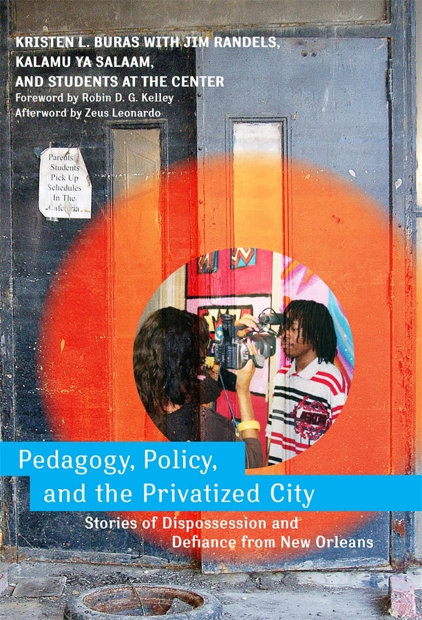 Cover image for Pedagogy, Policy, and the Privatized City, isbn: 9780807770672