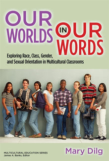 Cover image for Our Worlds in Our Words, isbn: 9780807770689