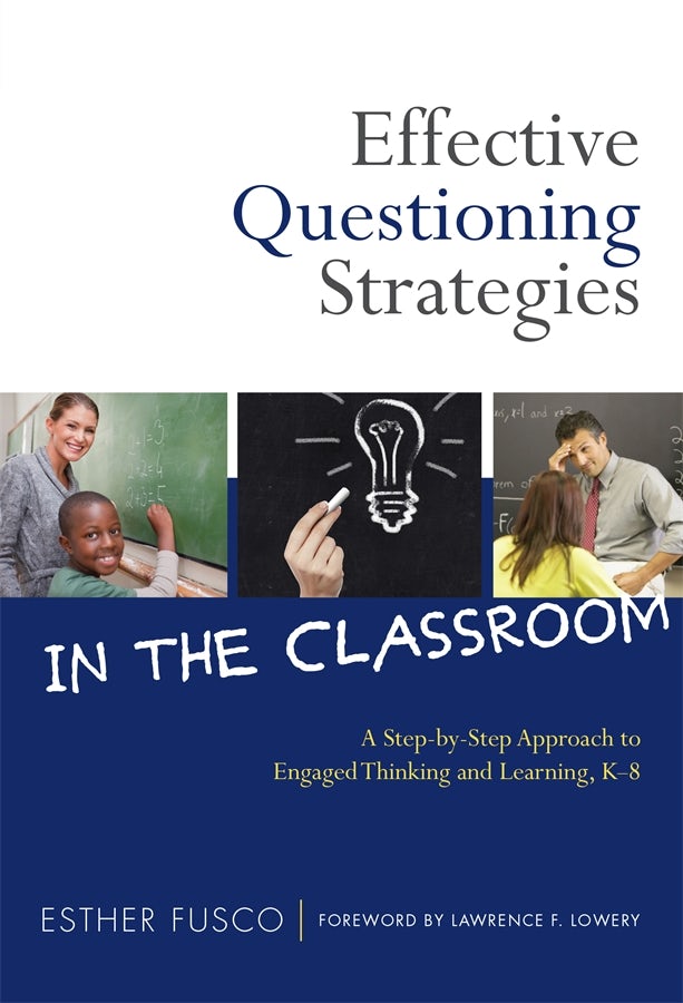 Cover image for Effective Questioning Strategies in the Classroom, isbn: 9780807771051