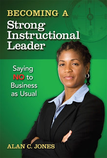 Cover image for Becoming a Strong Instructional Leader, isbn: 9780807771075