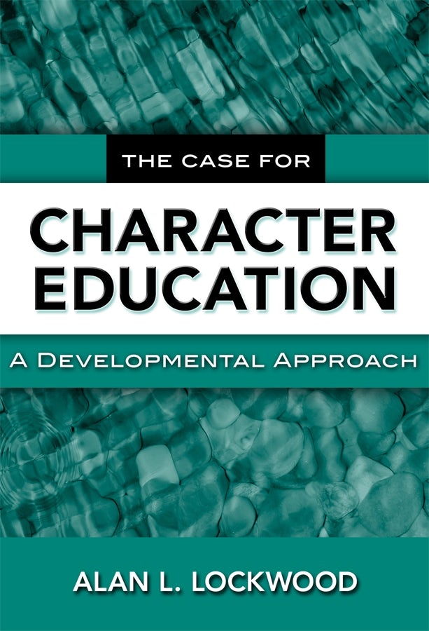 Cover image for The Case for Character Education, isbn: 9780807771105