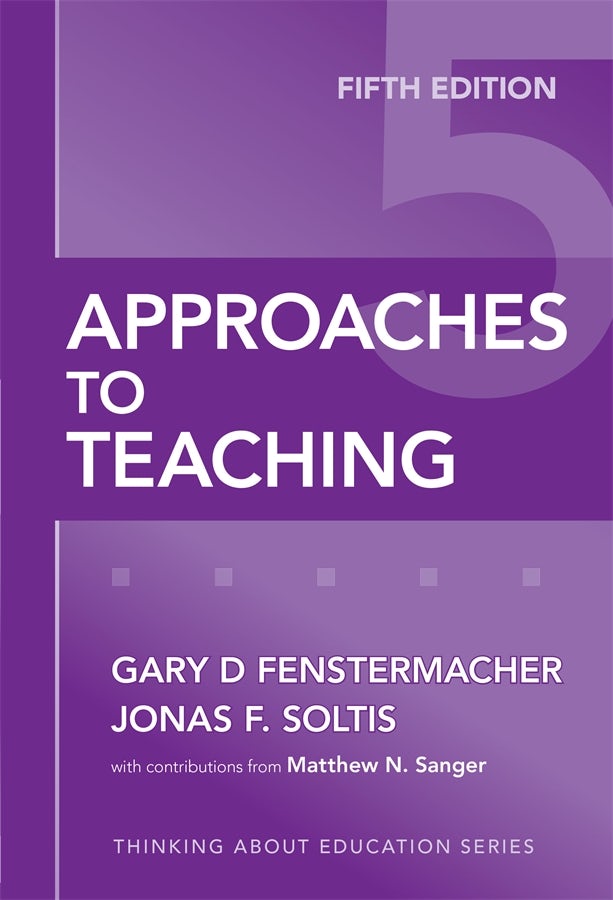 Cover image for Approaches to Teaching, isbn: 9780807771198