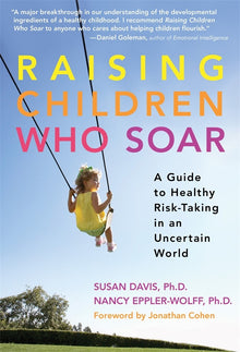 Cover image for Raising Children Who Soar, isbn: 9780807771327
