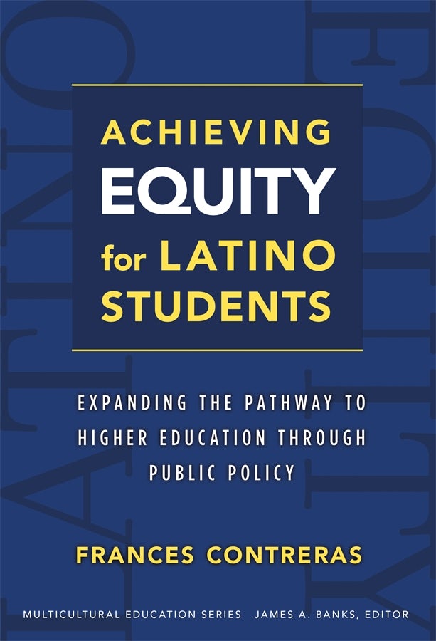 Cover image for Achieving Equity for Latino Students, isbn: 9780807771525