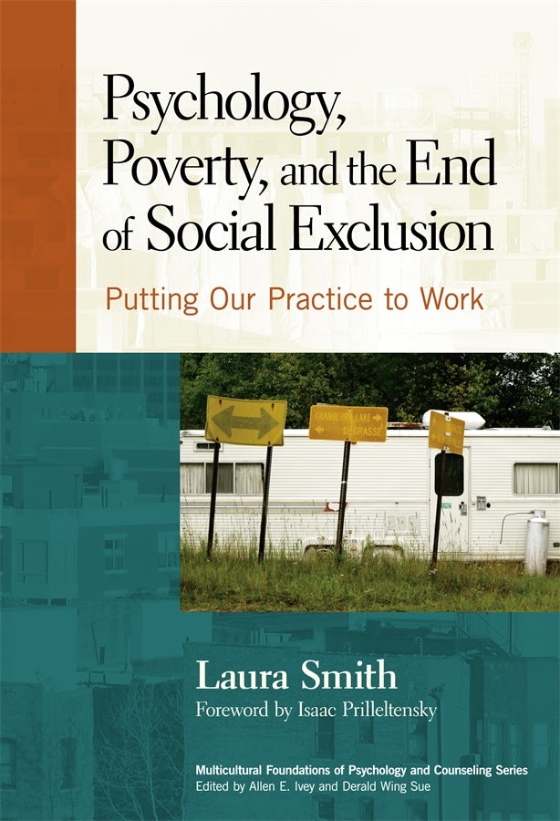 Cover image for Psychology, Poverty, and the End of Social Exclusion, isbn: 9780807771815