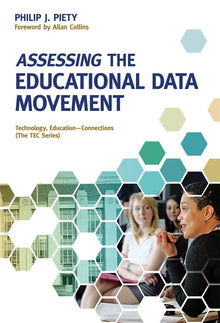 Cover image for Assessing the Educational Data Movement, isbn: 9780807771891