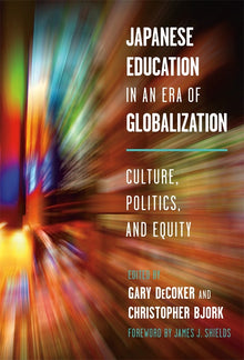 Cover image for Japanese Education in an Era of Globalization, isbn: 9780807772089