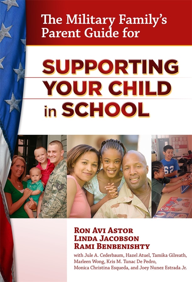 Cover image for The Military Family's Parent Guide for Supporting Your Child in School, isbn: 9780807772096