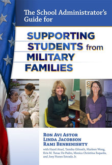 Cover image for The School Administrator's Guide for Supporting Students from Military Families, isbn: 9780807772119