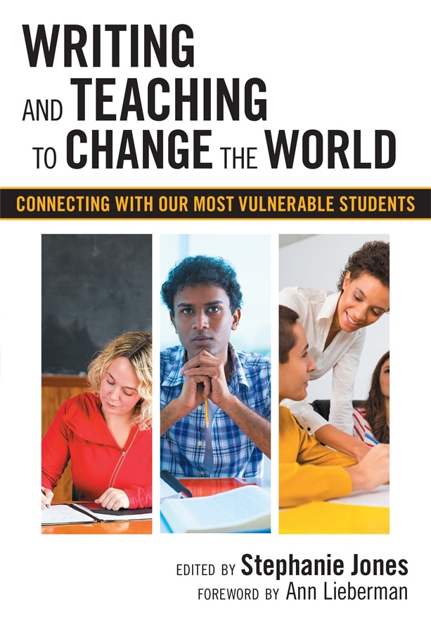 Cover image for Writing and Teaching to Change the World, isbn: 9780807772829