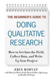 Cover image for The Beginner's Guide to Doing Qualitative Research, isbn: 9780807772980