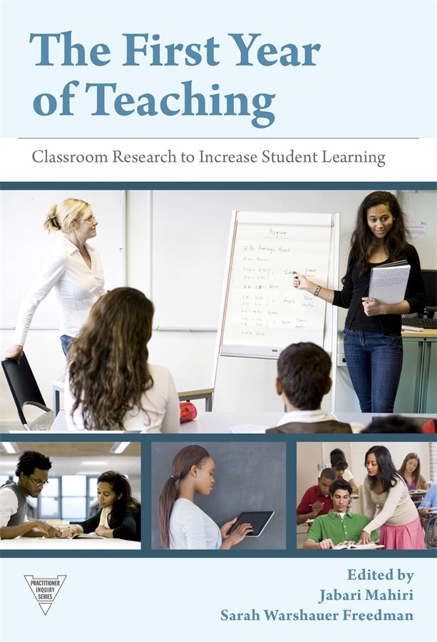Cover image for The First Year of Teaching, isbn: 9780807773178