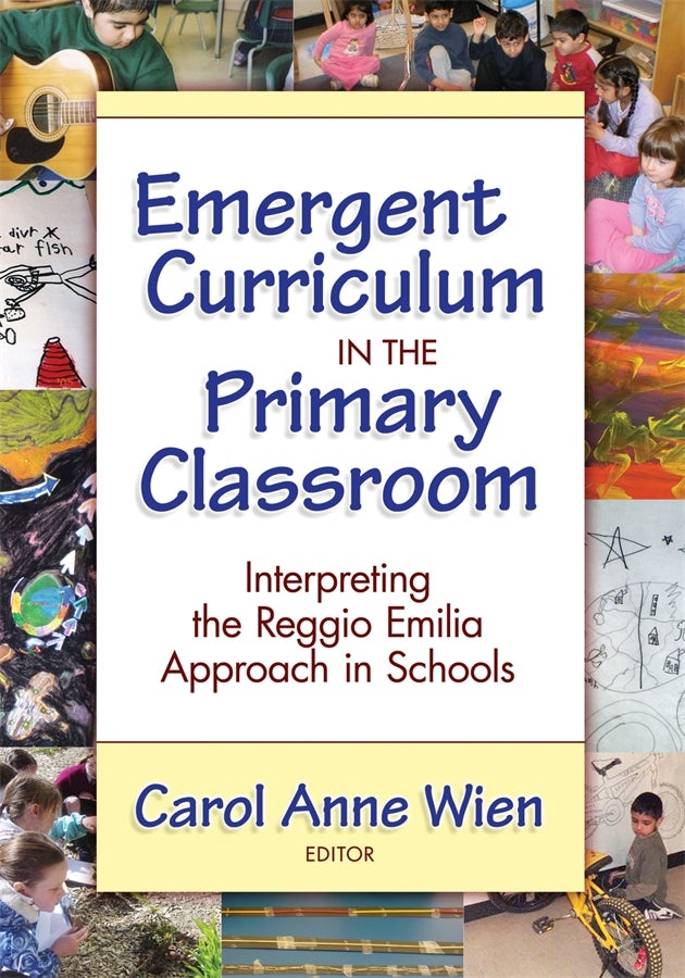 Cover image for Emergent Curriculum in the Primary Classroom, isbn: 9780807773680