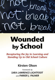 Cover image for Wounded by School, isbn: 9780807773970