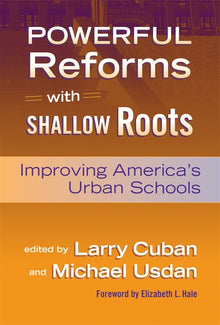 Cover image for Powerful Reforms with Shallow Roots, isbn: 9780807774373