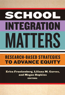 Cover image for School Integration Matters, isbn: 9780807774700