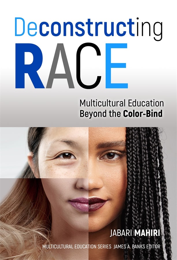 Cover image for Deconstructing Race, isbn: 9780807774861