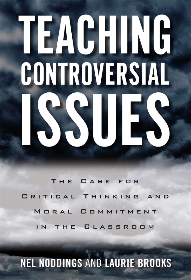 Cover image for Teaching Controversial Issues, isbn: 9780807774885