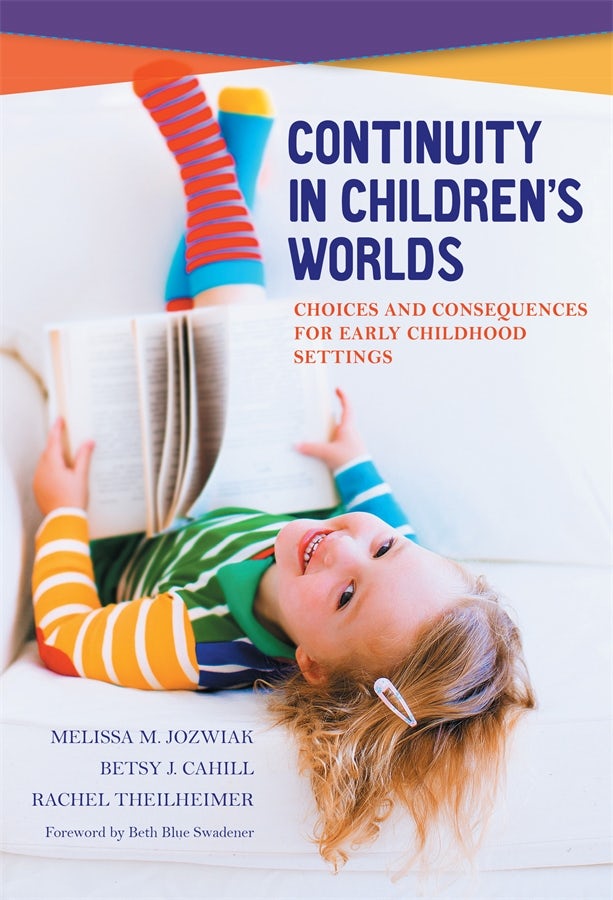 Cover image for Continuity in Children's Worlds, isbn: 9780807774939