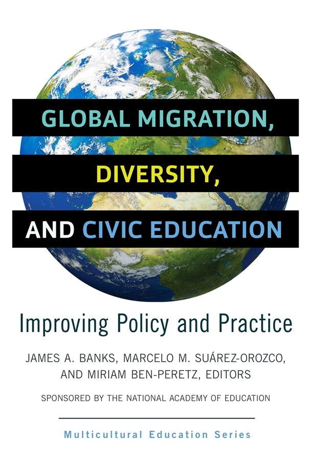 Cover image for Global Migration, Diversity, and Civic Education, isbn: 9780807775219