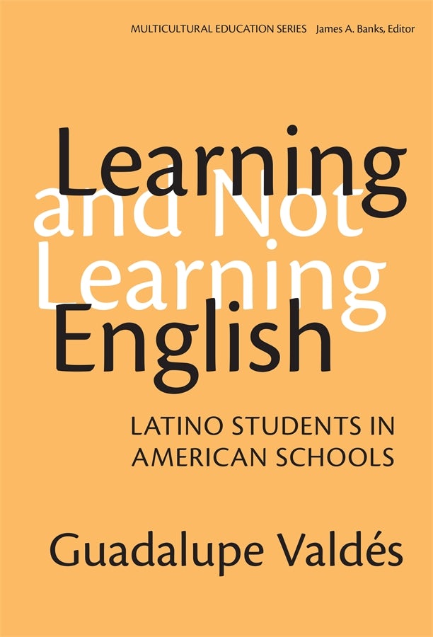 Cover image for Learning and Not Learning English, isbn: 9780807775448
