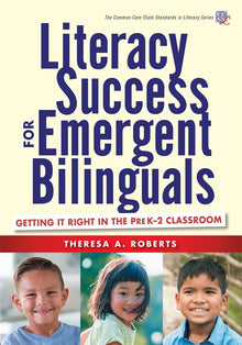 Cover image for Literacy Success for Emergent Bilinguals, isbn: 9780807775585