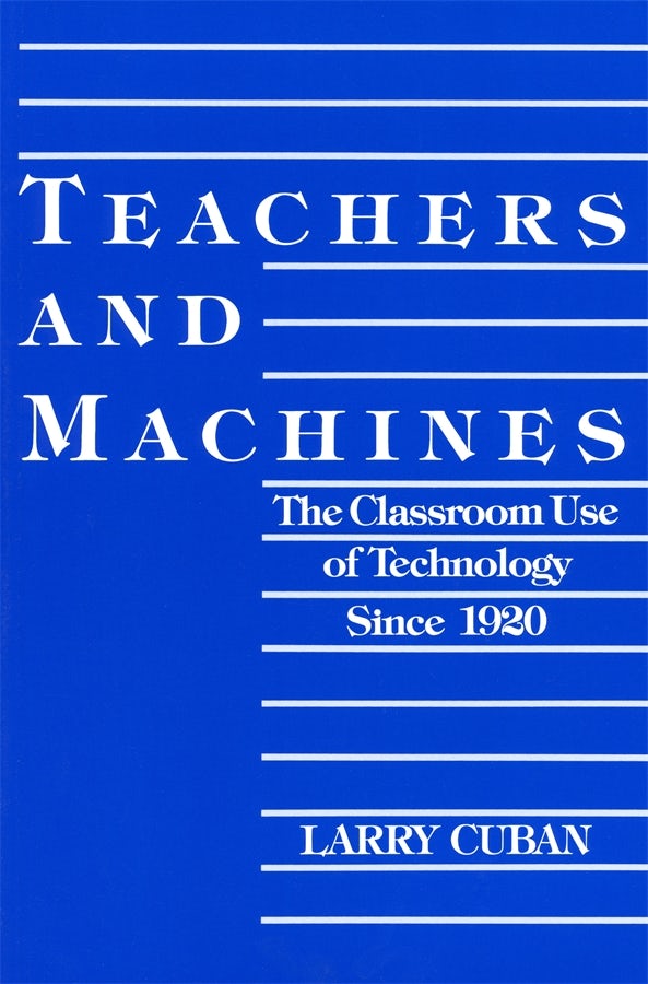 Cover image for Teachers and Machines, isbn: 9780807775974