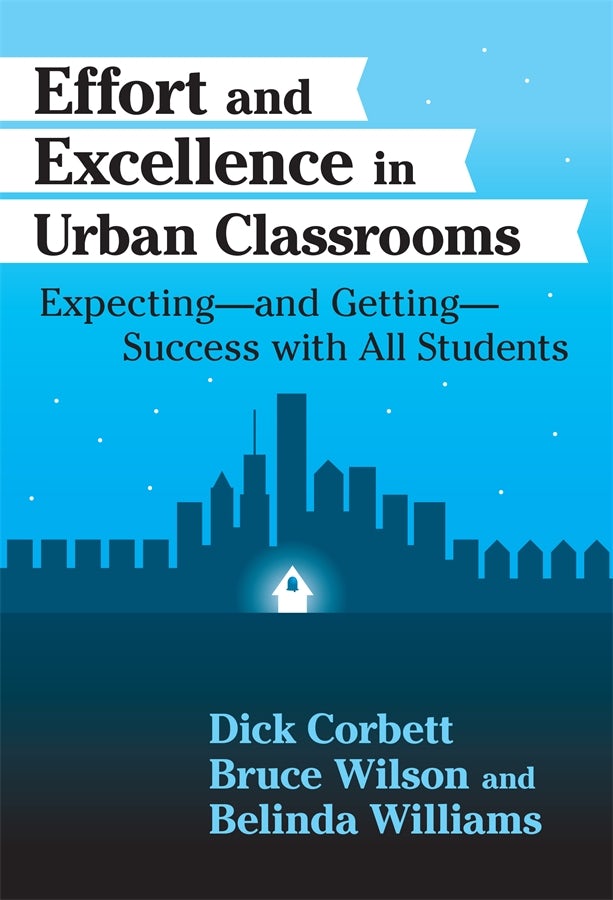 Cover image for Effort and Excellence in Urban Classrooms, isbn: 9780807776049