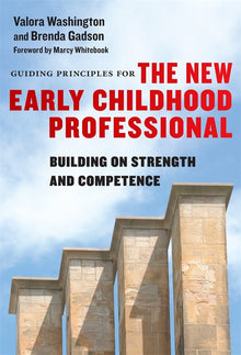 Cover image for Guiding Principles for the New Early Childhood Professional, isbn: 9780807776643
