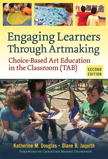 Cover image for Engaging Learners Through Artmaking, isbn: 9780807776803