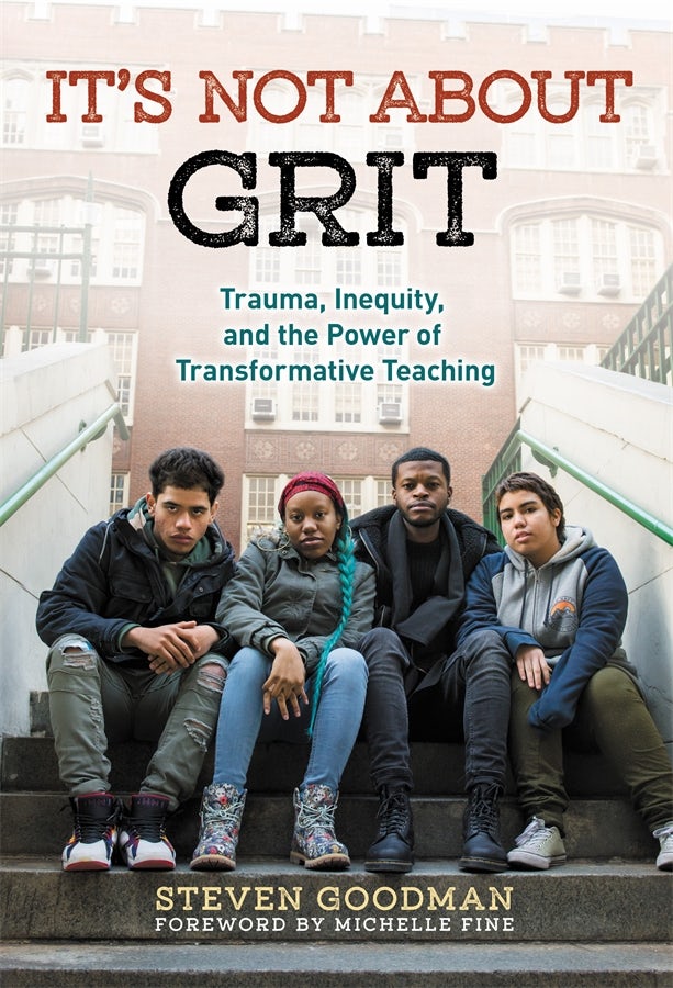 Cover image for It’s Not About Grit, isbn: 9780807776865