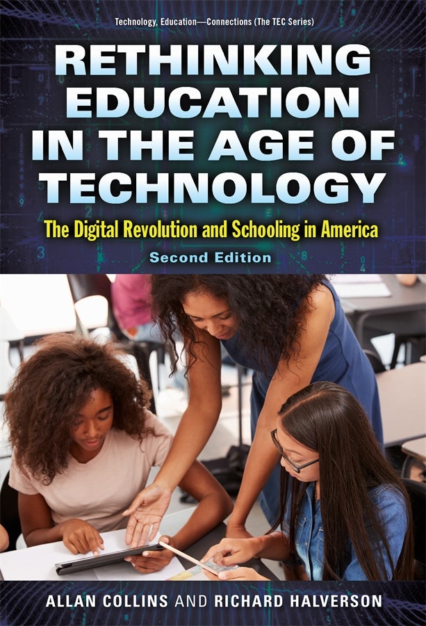 Cover image for Rethinking Education in the Age of Technology, isbn: 9780807776919