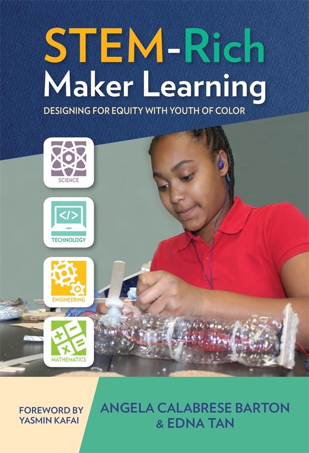 Cover image for STEM-Rich Maker Learning, isbn: 9780807777053