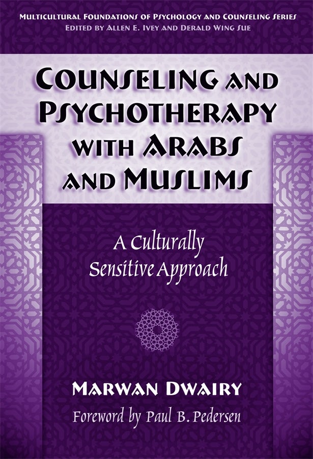 Cover image for Counseling and Psychotherapy with Arabs and Muslims, isbn: 9780807777220