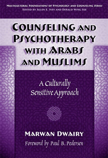 Cover image for Counseling and Psychotherapy with Arabs and Muslims, isbn: 9780807777220
