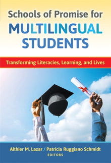 Cover image for Schools of Promise for Multilingual Students, isbn: 9780807777305