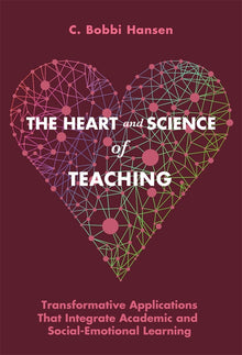 Cover image for The Heart and Science of Teaching, isbn: 9780807777497