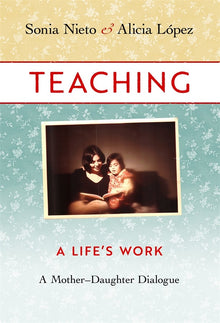 Cover image for Teaching, A Life's Work, isbn: 9780807777503