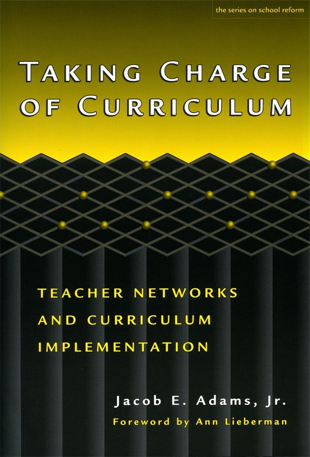 Cover image for Taking Charge of Curriculum, isbn: 9780807777923