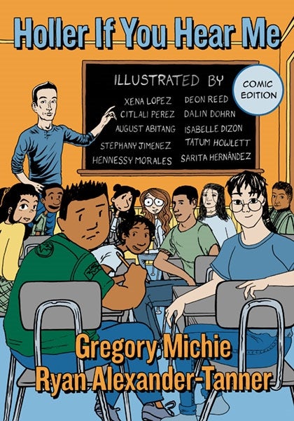 Cover image for Holler If You Hear Me, Comic Edition, isbn: 9780807778180